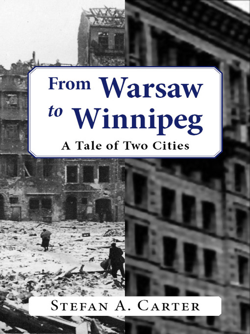 Title details for From Warsaw to Winnipeg by Stefan Carter - Available